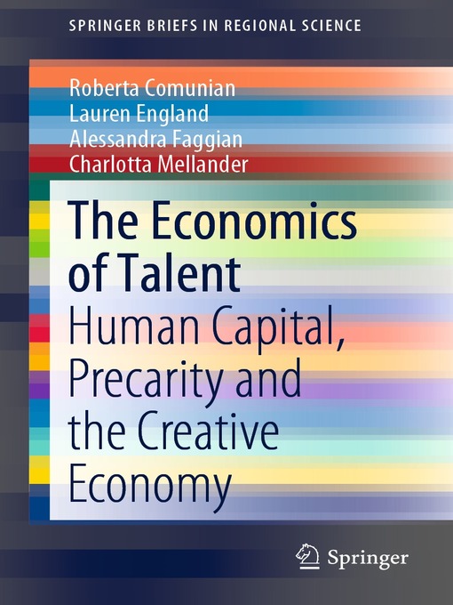 Title details for The Economics of Talent by Roberta Comunian - Available